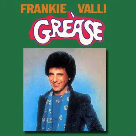 Grease by Frankie Valli (Am)